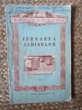 N. Foti - Iernarea albinelor - biblioteca agricola