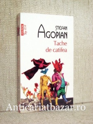Tache de catifea - Stefan Agopian foto