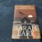 SARAH LARK - O SPERANTA LA CAPATUL LUMII