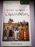 Istoria Secreta a Cruciadelor - Rene Gruosset, Pro Editura 2007, Istorie