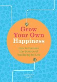 Grow Your Own Happiness | Deborah Smith, Octopus Publishing Group