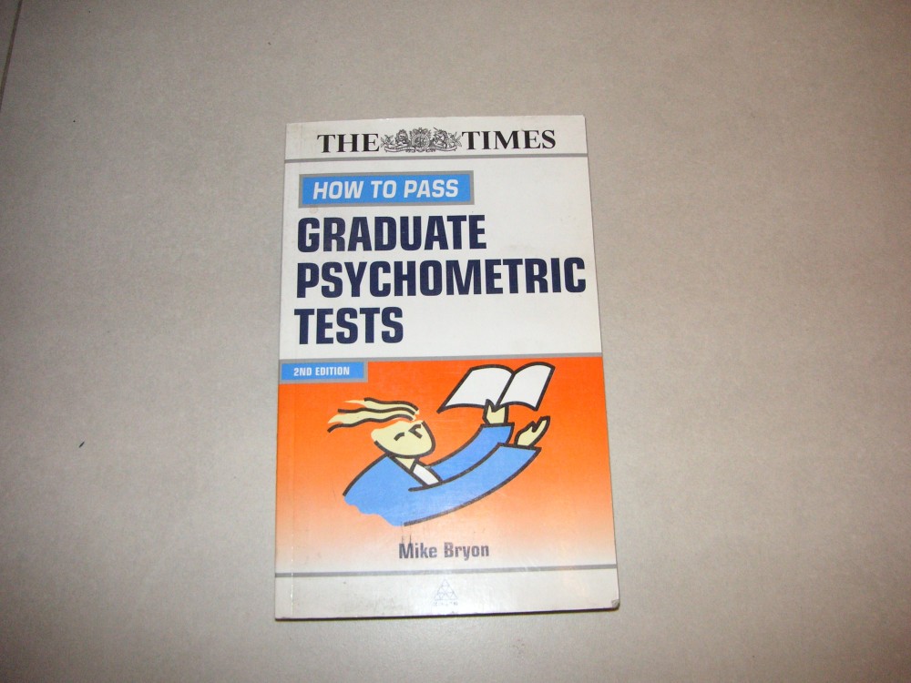 How to Pass - Graduate Psychometric Tests - Mike Bryon (teste de ...