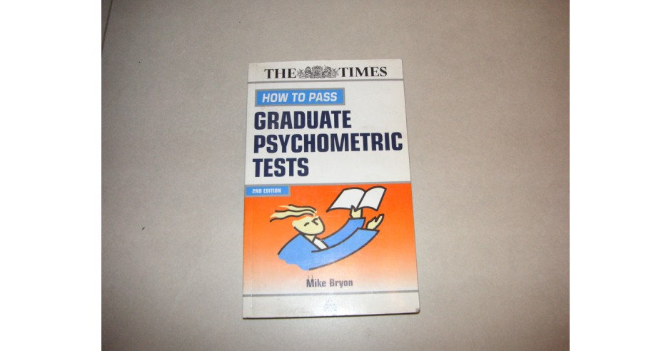 How to Pass - Graduate Psychometric Tests - Mike Bryon (teste de ...