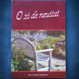 Cumpara ieftin O ZI DE NEUITAT - Roman Beletristica | Livrare Rapida