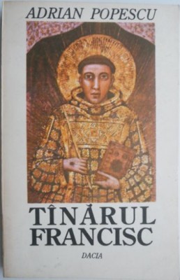 Tanarul Francisc &amp;ndash; Adrian Popescu foto