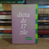 DR. MIKE MORENO - DIETA DE 17 ZILE , REZULTATE RAPIDE , 2011 *