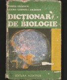 DICȚIONAR DE BIOLOGIE - TEOFIL CRĂCIUN, LUANA-LEONORA CRĂCIUN