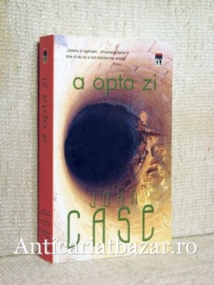 A opta zi - John Case foto