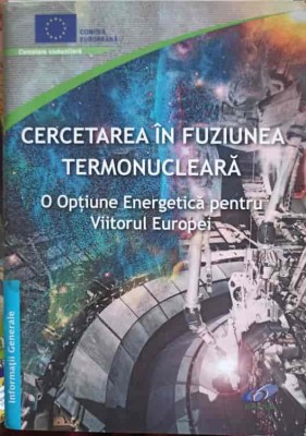 CERCETAREA IN FUZIUNEA TERMONUCLEARA (CD INCLUS)-COMISIA EUROPEANA-251729 foto