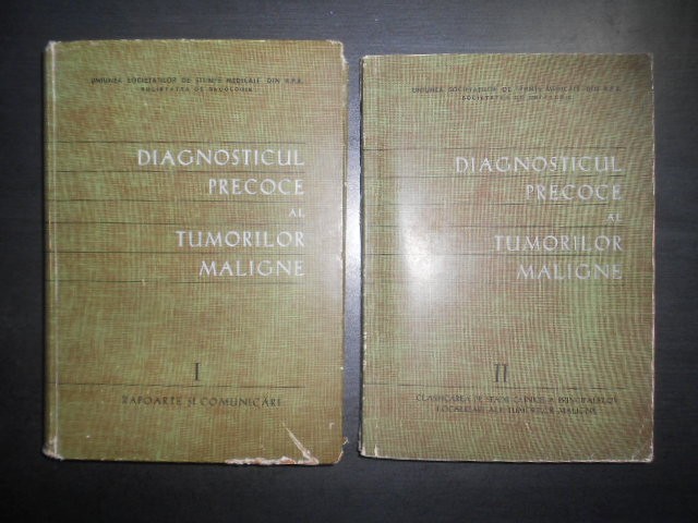 O. Costachel - Diagnosticul precoce al tumorilor maligne 2 Volume