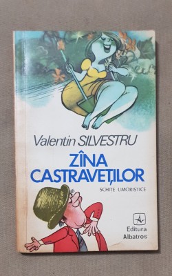 Z&amp;acirc;na castraveților. Schițe umoristice - Valentin Silvestru foto