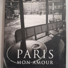 Paris mon amour - Jean Claude Gautrand