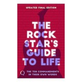 The 10 Commandments: The Rock Star's Guide to Life