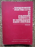 DISPOZITIVE SI CIRCUITE ELECTRONICE. PROBLEME-DAN DASCALU SI COLAB.