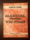 Iancu Saul - Manual pentru victime