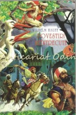 Povestiri Neintrecute - Wilhelm Hauff foto