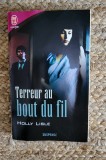 Terreur au bout du fil-Holly Lisle
