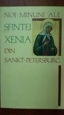 Noi minuni ale Sfintei Xenia din Sankt-Petersburg foto