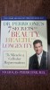 Dr. Perricone s 7 secrets to beauty, health and longevitiy: The Miracle of cellular rejuvenation - Nicholas Perricone