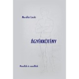 &Aacute;gy&eacute;kk&ouml;t&eacute;ny - Novell&aacute;k &eacute;s novellk&aacute;k - Marafk&oacute; L&aacute;szl&oacute;