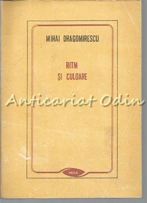 Ritm Si Culoare - Mihai Dragomirescu