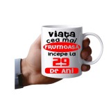 Cana alba personalizata, Viata frumoasa incepe la 29 de ani sa arat asa, INOVATIX&reg;. 330 ml