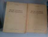 Metode vectoriale in fizica matematica - N. TEODORESCU - 2 volume