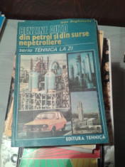 BENZINE AUTO DIN PETROL SI DIN SURSE NEPETROLIERE-IOAN ANGHELACHE foto