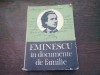 EMINESCU IN DOCUMENTE DE FAMILIE