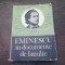 EMINESCU IN DOCUMENTE DE FAMILIE