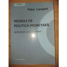 Modele de politica monetara- Petre Caraiani