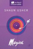 Cumpara ieftin Muzica. Scrisori Remarcabile, Shaun Usher - Editura Curtea Veche