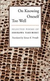 On Knowing Oneself Too Well