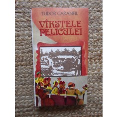 Varstele peliculei - Tudor Caranfil