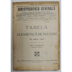 JURISPRUDENTA GENERALA - PUBLICATIUNE TRILUNARA DE JURISPRUDENTA ROMANA SI STRAINA , ANUL XX , 1942