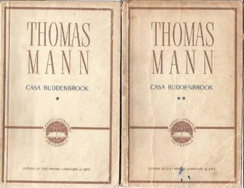 Casa Buddenbrook (2 volume) - Thomas Mann