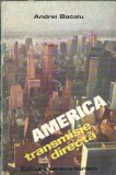 America de Andrei Bacalu - Editura pentru Turism 1974, 215 pagini, Stare buna, Biblioteca