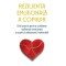 Rezilienta Emotionala A Copiilor,Juliette Ttofa - Editura For You