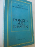 Poezie sau destin - Agatha Grigorescu Bacovia