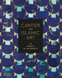 Cartier and Islamic Art | Pierre-Alexis Dumas, Cyrille Vigneron, Pascale Lepeu , Violette Petit, Judith Henon-Reynaud, Thames &amp; Hudson