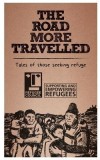 The Road More Travelled: Tales of Those Seeking Refuge