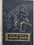 Mihail Sadoveanu - Fratii Jderi (editia 1953)