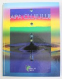 APA CLUJULUI , editor NICU DRAGOS , 2006