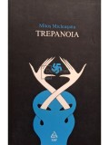Mitos Micleusanu - Trepanoia (Editia: 2011)