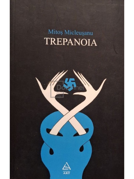 Mitos Micleusanu - Trepanoia (Editia: 2011)