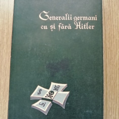 Generalii germani cu si fara Hitler - L.A. Bezimenski - Ed. Stiintifica, 1962