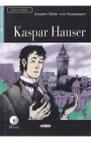 Kaspar Hauser + CD - Anselm Ritter von Feuerbach