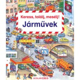Keress, tal&aacute;lj, mes&eacute;lj! - J&aacute;rművek - Susanne Gernh&auml;user