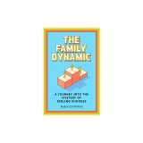 The Family Dynamic: A Journey Into the Mystery of Sibling Success