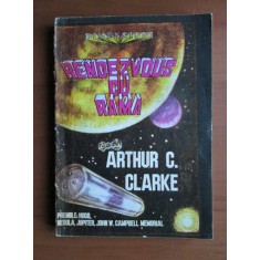 Arthur C. Clarke - Rendez vous cu Rama